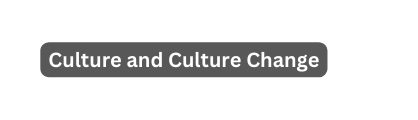 Culture and Culture Change